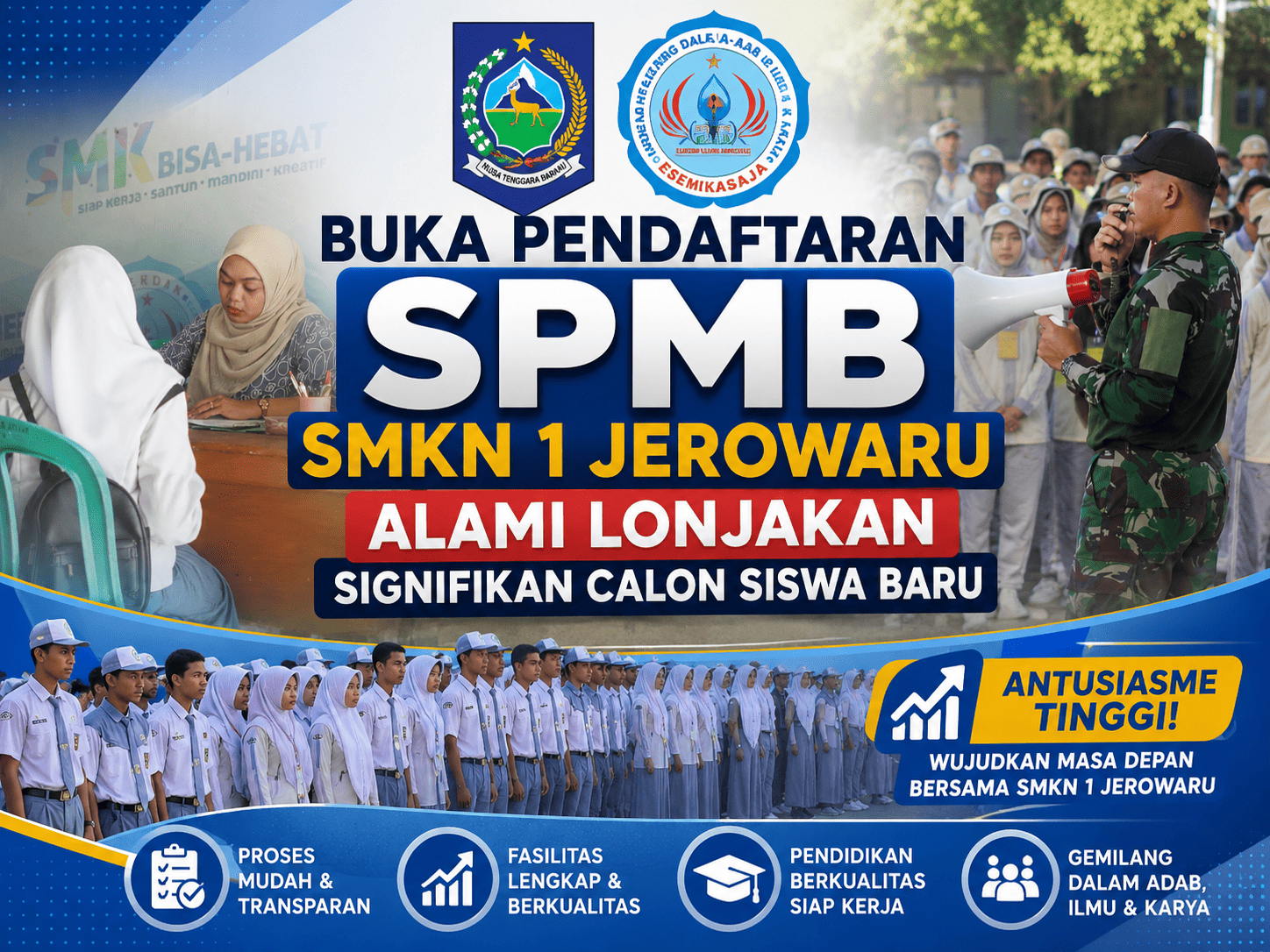 Buka Pendaftaran SPMB SMKN 1 Jerowaru Alami Lonjakan Signifikan Calon Siswa Baru
