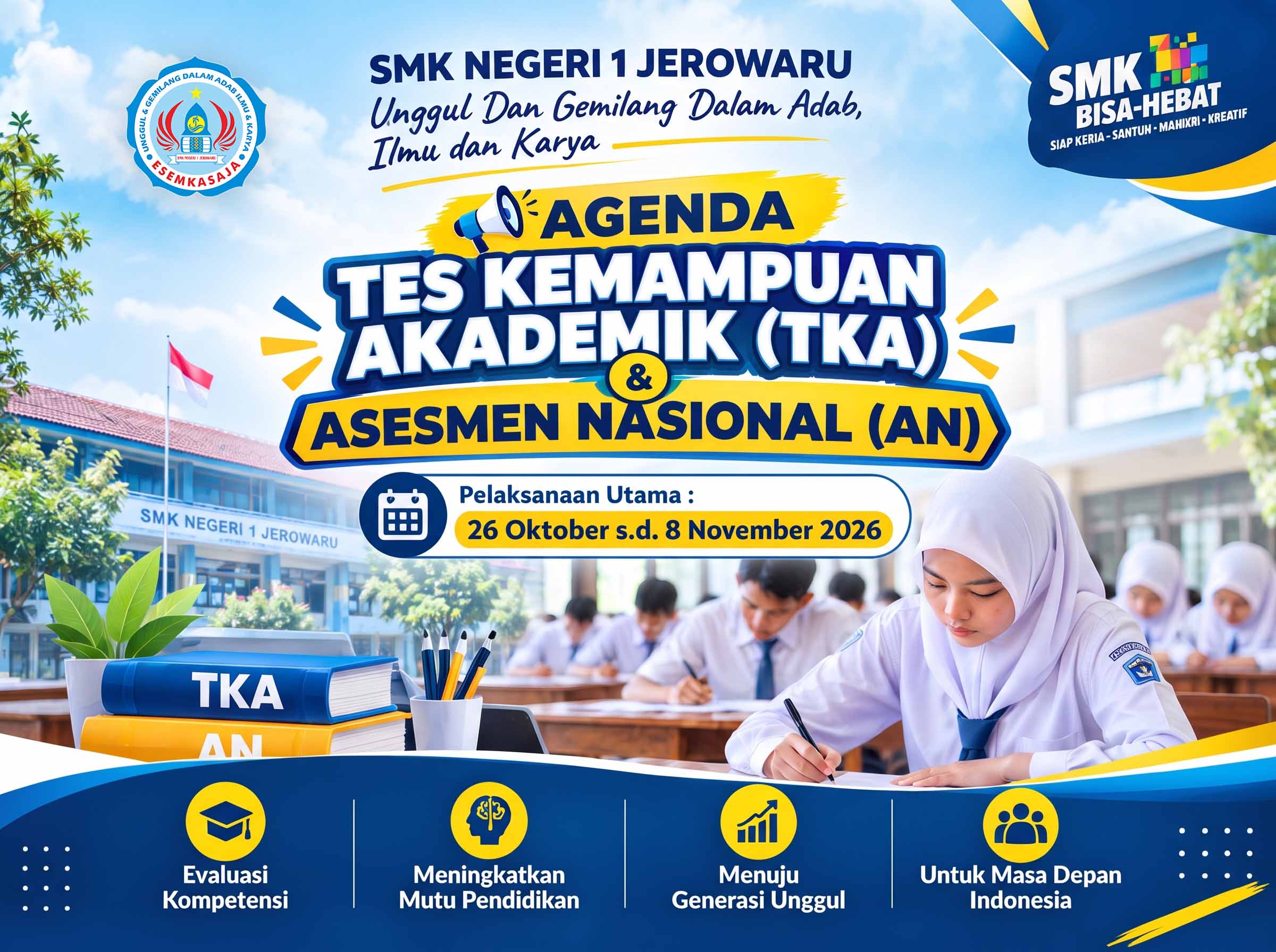 Tes Kemampuan Akademik (TKA) & Asesmen Nasional (AN)